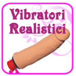 Vibratori Realistici